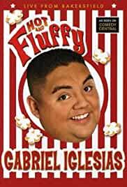 Gabriel Iglesias: Hot and Fluffy