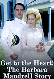Get to the Heart: The Barbara Mandrell Story