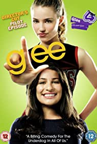 Glee: Director's Cut Pilot Episode