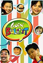 Goin' bulilit
