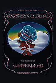 Grateful Dead: The Closing of Winterland