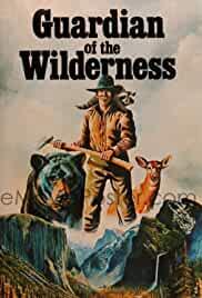 Guardian of the Wilderness