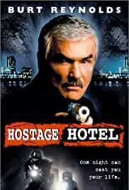 Hard Time: Hostage Hotel