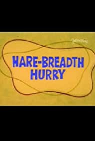 Hare-Breadth Hurry