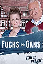Heiter bis tödlich - Fuchs und Gans