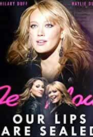 Hilary & Haylie Duff: Our Lips Are Sealed