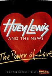 Huey Lewis and the News: The Power of Love