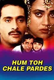 Hum To Chale Pardes