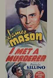I Met a Murderer