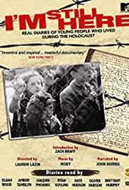 I'm Still Here: Real Diaries of Young People Who Lived During the Holocaust