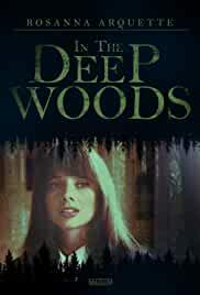 In the Deep Woods