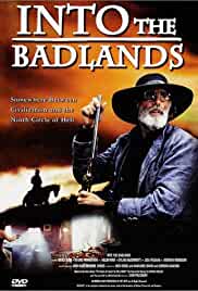Into the Badlands