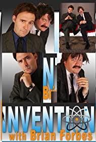 Invention with Brian Forbes