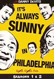 It's Always Sunny in Philadelphia: Making of Season 1 & 2