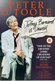 Jeffrey Bernard Is Unwell