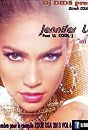 Jennifer Lopez Feat. LL Cool J: All I Have