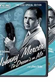 Johnny Mercer: The Dream's on Me