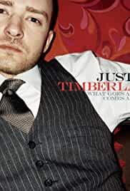 Justin Timberlake: What Goes Around ...Comes Around