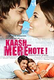 Kaash Mere Hote