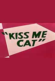 Kiss Me Cat