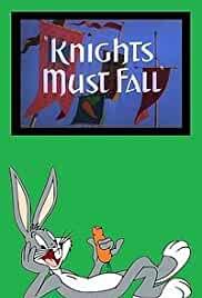 Knights Must Fall