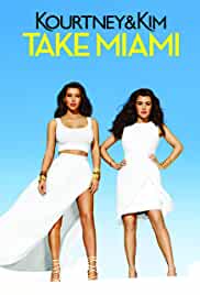 Kourtney & Kim Take Miami