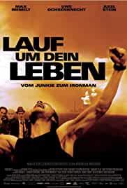 Lauf um Dein Leben - Vom Junkie zum Ironman