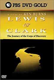 Lewis & Clark: The Journey of the Corps of Discovery