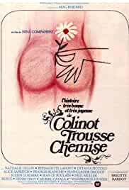 L'histoire très bonne et très joyeuse de Colinot Trousse-Chemise