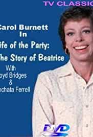 Life of the Party: The Story of Beatrice