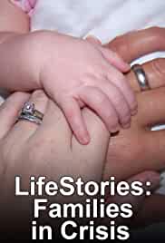 Lifestories: Families in Crisis