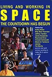 Living and Working in Space: The Countdown Has Begun