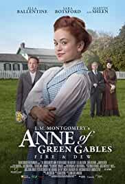L.M. Montgomery's Anne of Green Gables: Fire & Dew