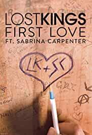 Lost Kings & Sabrina Carpenter: First Love