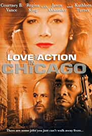 Love and Action in Chicago