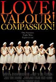 Love! Valour! Compassion!