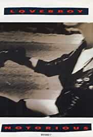 Loverboy: Notorious