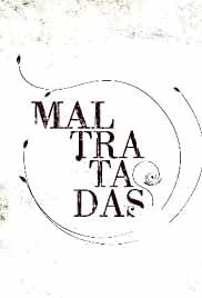Maltratadas