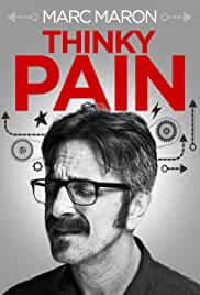 Marc Maron: Thinky Pain