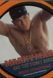 Marky Mark and the Funky Bunch: Good Vibrations