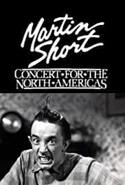 Martin Short: Concert for the North Americas