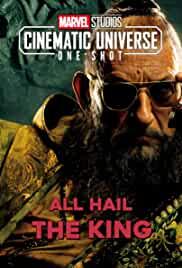 Marvel One-Shot: All Hail the King