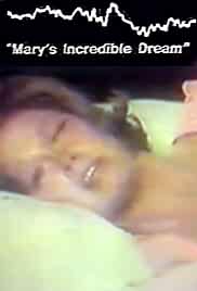 Mary's Incredible Dream