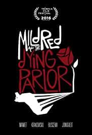 Mildred & The Dying Parlor