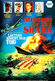 Mission of the Shark: The Saga of the U.S.S. Indianapolis