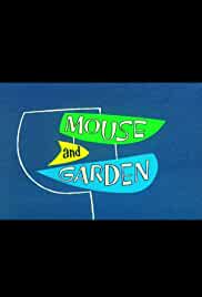 Mouse and Garden