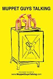 Muppet Guys Talking: Secrets Behind the Show the Whole World Watched