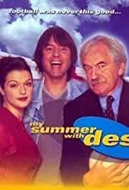 My Summer with Des