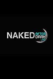 Naked After Dark