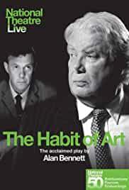 National Theatre Live: The Habit of Art